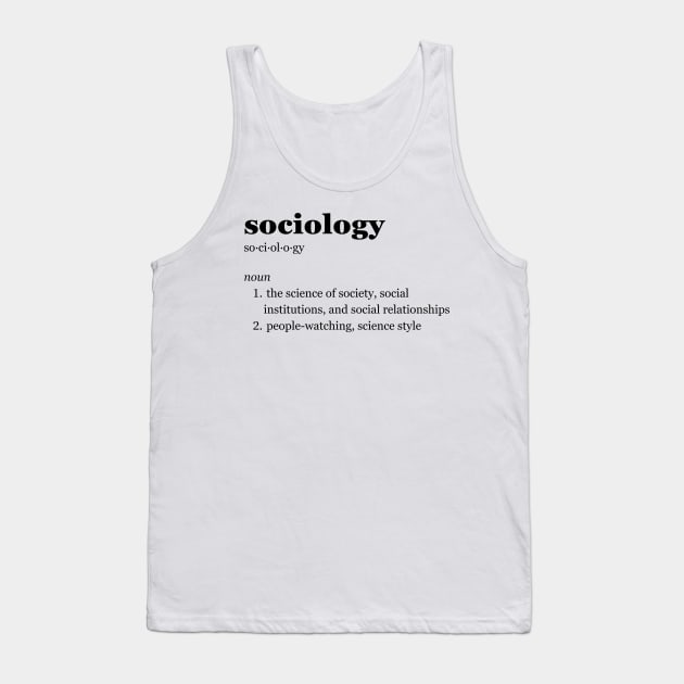 Sociology Tank Top by imperfectdesin